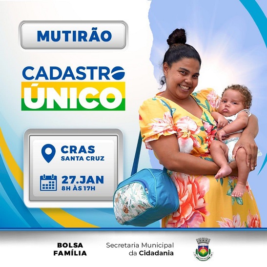 Luís Eduardo Magalhães: Prefeitura realiza mutirão do CadÚnico no dia 27 de janeiro no CRAS do Santa Cruz