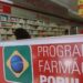 Saúde descredencia mais de 9 mil estabelecimentos do Farmácia Popular