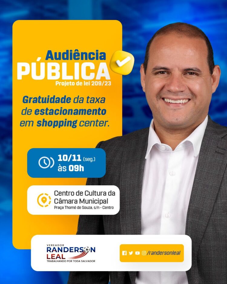Randerson Leal convida para audiência pública sobre gratuidade em estacionamentos nos shoppings
